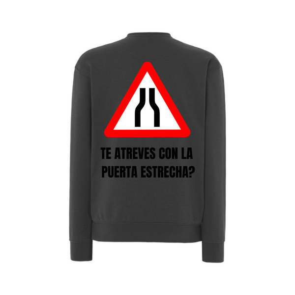 Sudadera Anawim si a la puerta estrecha