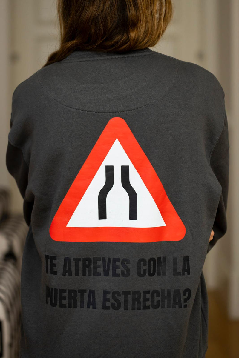 Sudadera Anawim si a la puerta estrecha